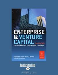 Enterprise And Venture Capital: A Business Builders