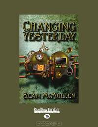 Changing Yesterday