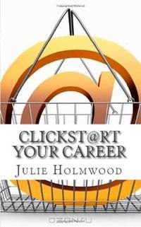 Clickst@rt Your Career: The Jobseeker