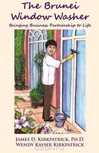 The Brunei Window Washer: Bringing Business Partnership to Life