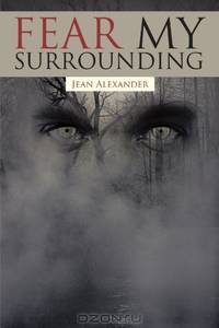 Fear My Surrounding
