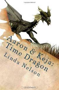 Aaron & Keja: Time Dragon