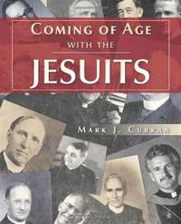 Coming of Age with the Jesuits