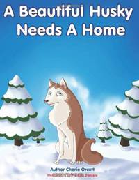 A Beautiful Husky Needs a Home