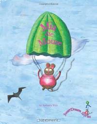 Mia the Mouse (Volume 1)