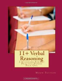 11+ Verbal Reasoning: 3 Standard Format Practice Papers