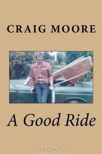 A Good Ride