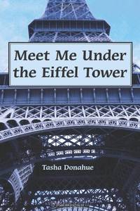 Meet Me Under The Eiffel Tower