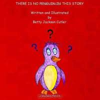 There is No Penguin in This Story