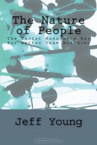 The Nature of People: The Taoist Manager