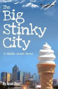 The Big Stinky City