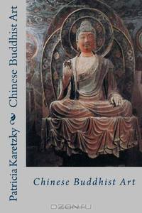 Chinese Buddhist Art