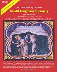 BDKR1: The Unofficial Living Greyhawk Bandit Kingdoms Summary (Volume 1)