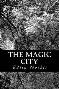 The Magic City