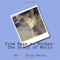 From Rags to Riches: The Story of Molly (Volume 1)