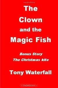 The Clown and the Magic Fish