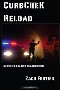 Curbchek-Reload: Curbcheks darker meaner cousin