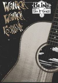 Blink: So It Goes - Wonka Wonka Kochalka