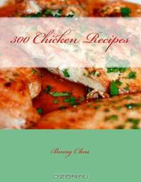 300 Chicken Recipes