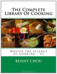 The Complete Library Of Cooking (Volume 3)