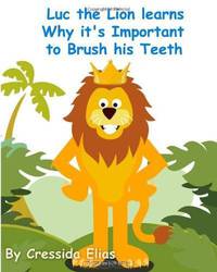 Luc the Lion Learns Why it
