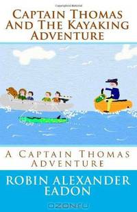 Captain Thomas And The Kayaking Adventure