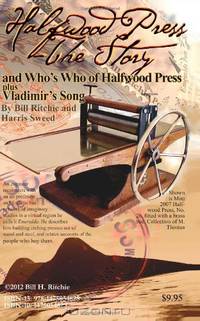 Halfwood Press - The Story: and Who