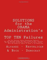 SOLUTIONS for the OBAMA Administration