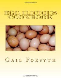 Egg-ilicious Cookbook