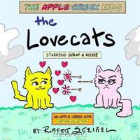 The Lovecats: An Apple Creek Cartoon Collection