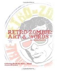 Retro-Zombie: Art & Words
