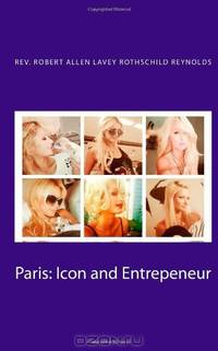 Paris: Icon and Entrepeneur