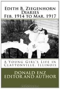 Edith B. Ziegenhorn Diaries: A Young Girl