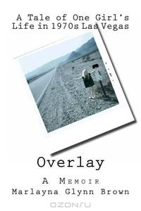 Overlay - A Tale of One Girl