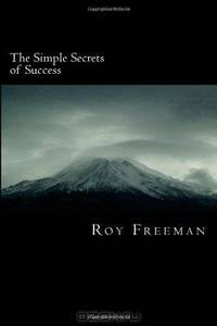 The Simple Secrets of Success