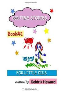 Bedtime Stories for Little Kids Book#1 (Volume 1)