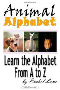 Animal Alphabet: Learn the Alphabet from A to Z