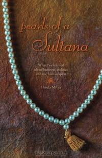 Pearls of a Sultana: What I