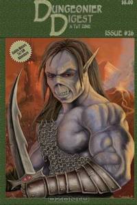 Dungeonier Digest #26: A Tunnels & Trolls Zine (Volume 26)