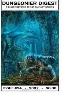 Dungeonier Digest #24: A Tunnels & Trolls Zine (Volume 24)