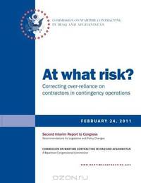 At what risk? Correcting over-reliance on contractors in contingency operations