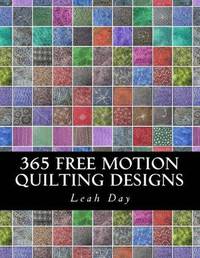 365 Free Motion Quilting Designs