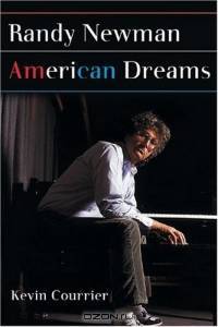 Randy Newman : American Dreams
