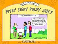 Pithy Seedy Pulpy Juicy: Eleven Rhymes with Orange Books in One