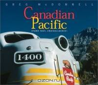 Canadian Pacific: Stand Fast, Craigellachie