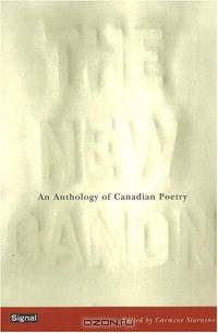 The New Canon: An Anthology of Canadian Poetry