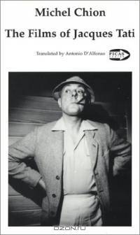 The Films of Jacques Tati (Picas Series, 40)