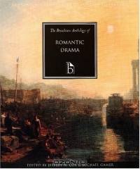 The Broadview Anthology of Restoration and Early Eighteenth-Century Drama, Concise Edition (Broadview Anthologies of English Literature)