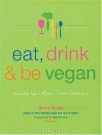 Eat, Drink & Be Vegan