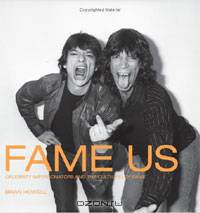 Fame Us: Celebrity Impersonators and the Cult(ure) of Fame